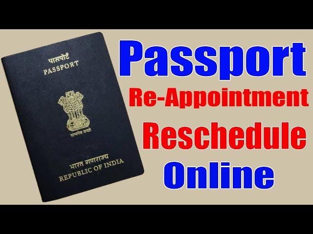 How To Reschedule Passport Appointment