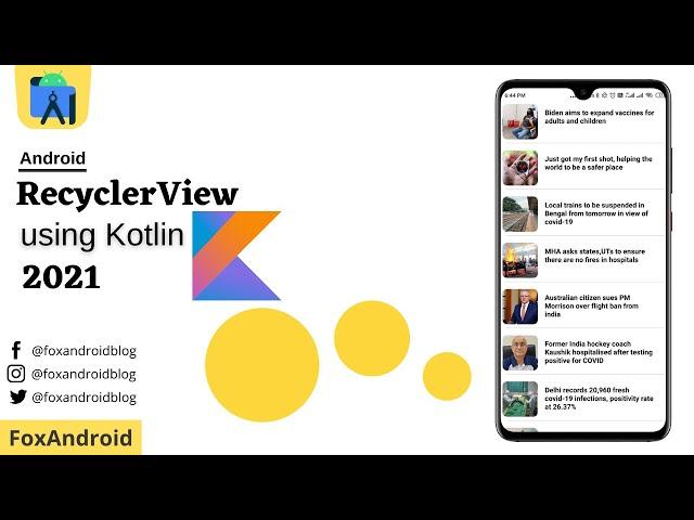 RecyclerView using Kotlin 2021 || Android RecyclerView in Kotlin || Kotlin RecyclerView Example