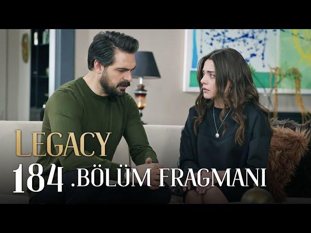 Emanet 184. Bölüm Fragmanı | Legacy Episode 184 Promo