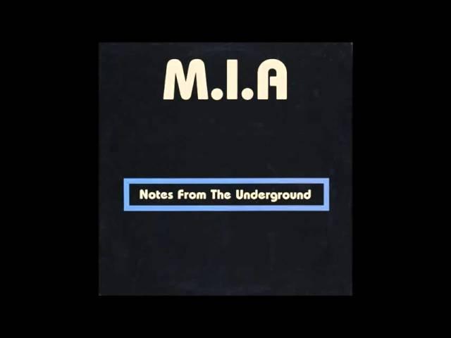 M.I.A. - Notes From The Underground (1985) FULL ALBUM