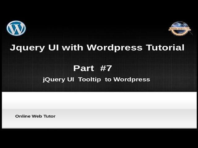 How to use jQuery UI with wordpress for beginners from scratch -  jQuery Tooltip with Wordpress