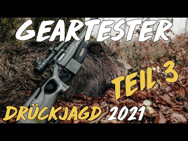 Geartester - Drückjagd 2021 Teil 3