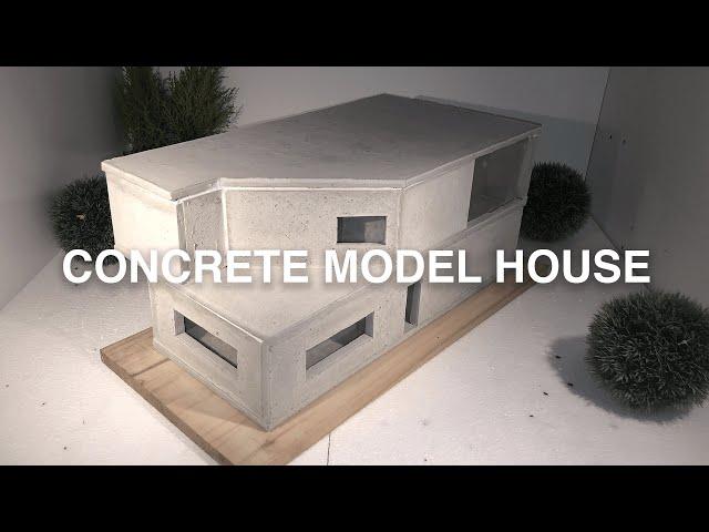 MAKING A CONCRETE MODEL HOUSE LIKE TADAO ANDO