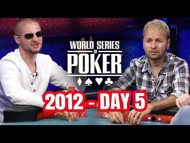 World Series of Poker Main Event 2012 - Day 5 with Daniel Negreanu & Chance Kornuth