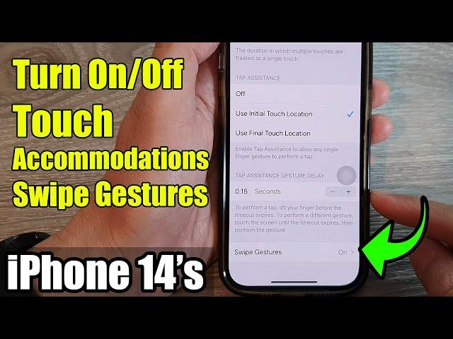 iPhone 14's/14 Pro Max: How to Turn On/Off Touch Accommodations Swipe Gestures