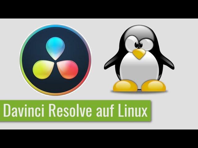 Davinci Resolve 16 auf Linux installieren - Tutorial