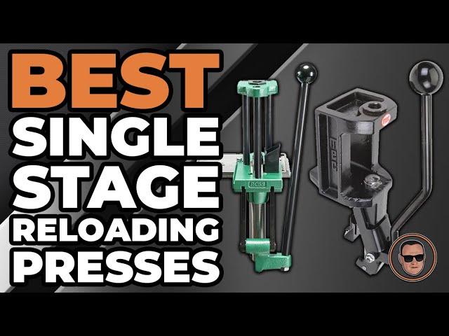 Best Single Stage Reloading Presses : The Complete Guide | Gunmann