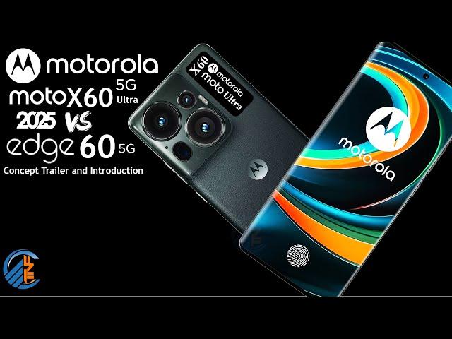 Motorola Moto X60 vs Edge 60 Ultra 5G 2025 - Unleashing the Future!