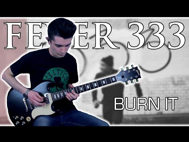 FEVER 333 - BURN IT (Guitar & Bass Cover w/ Tabs)