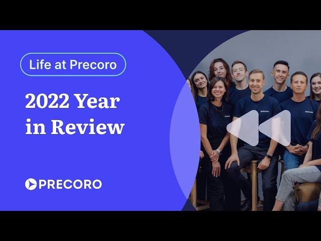 Precoro | 2022 Year in Review