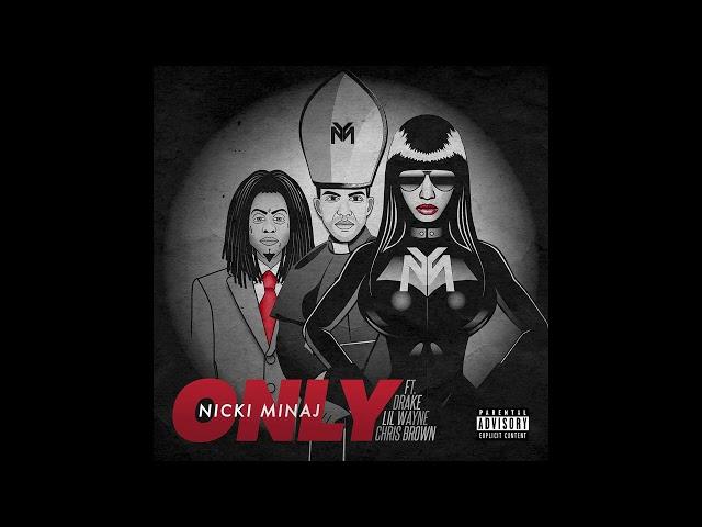 Nicki Minaj - Only ft. Drake, Lil Wayne, Chris Brown (Instrumental)