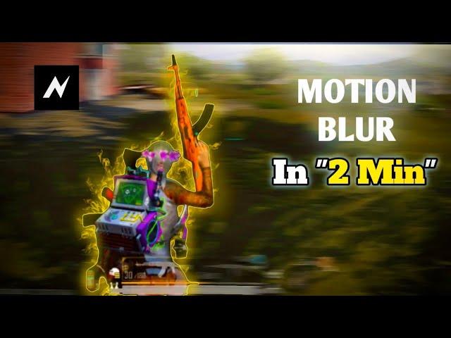 Easy To Add Motion Blur / Rsmb Effects On Pubg/Bgmi Montage in IOS / Android | chucky