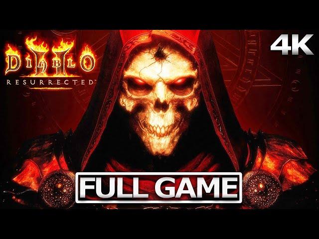 DIABLO II RESURRECTED Full Gameplay Walkthrough / No Commentary 【FULL GAME】4K 60FPS UHD