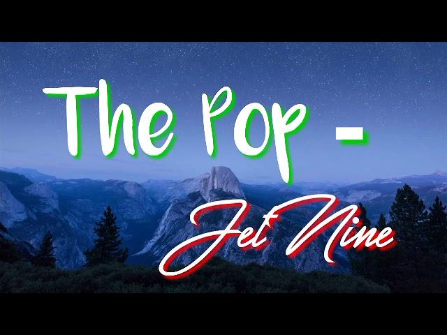 The Pop - JetNine ( JetNine's Musics )