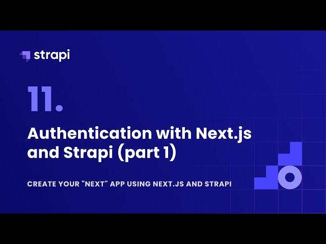 Authentication with Next.js and Strapi (part 1)