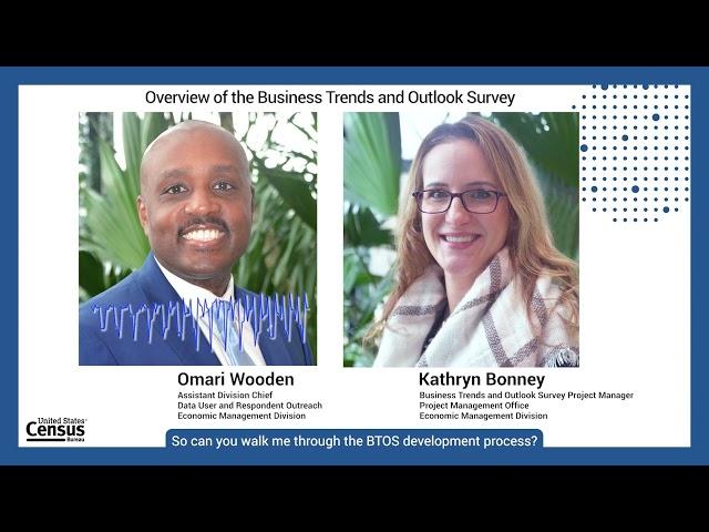 Overview of the Business Trends and Outlook Survey