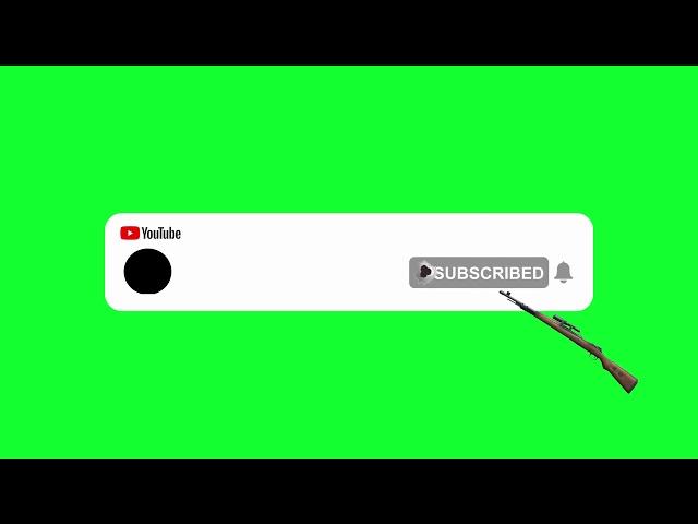 Top New subscribe button green screen nocopyright free animation pubg sound kar98