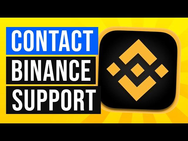How to Contact Binance Customer Support 2022 (Updated)