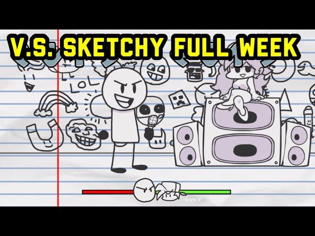 V.S. Sketchy FULL WEEK - Friday Night Funkin’