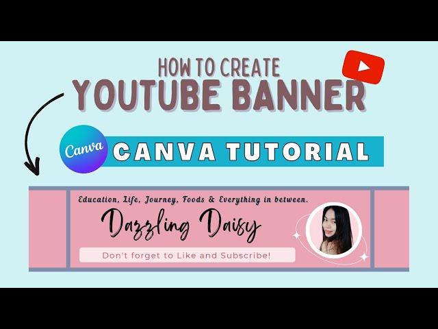 PAANO GUMAWA NG YOUTUBE BANNER 2023 ? YOUTUBE COVER PHOTO CANVA TUTORIAL