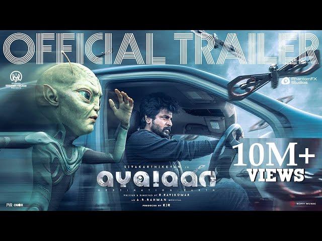 Ayalaan - Official Trailer | Sivakarthikeyan | A.R.Rahman | Rakul Preet Singh | R.Ravikumar