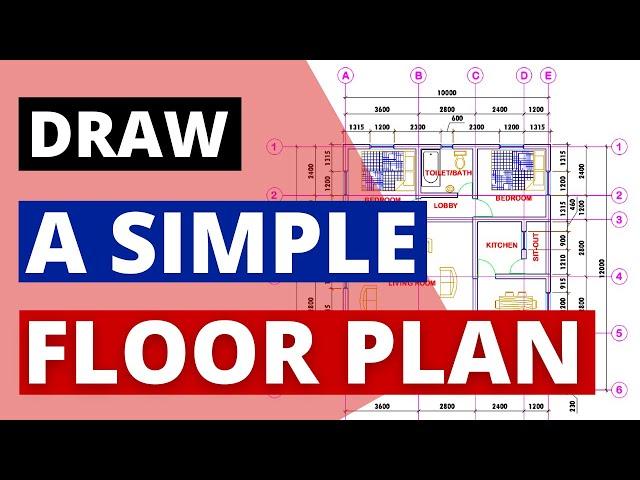 Absolute Beginners Video | Floor Plan with AutoCAD | Part 1 of 3