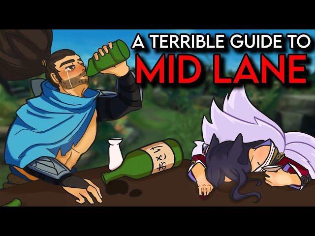 A Terrible Guide to League of Legends: Mid Lane