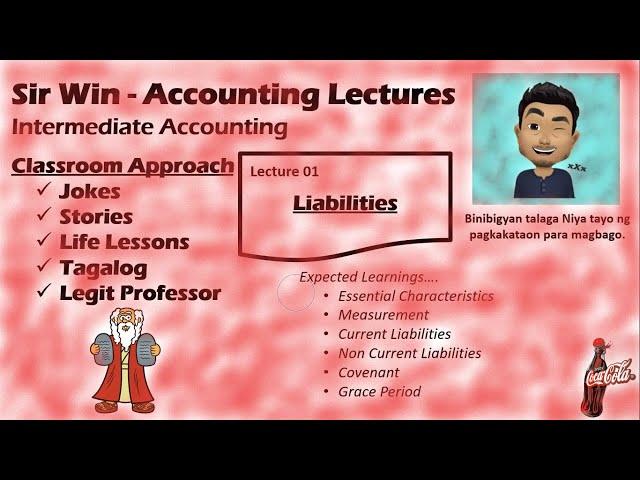 Lecture 01: Liabilities. [Intermediate Accounting]