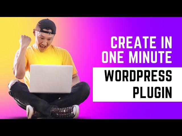 Unleash Your Creativity: Create a WordPress Plugin with Boilerplate in Just One Minute!