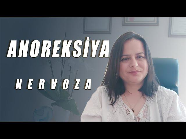 Anoreksiya Nervoza Nedir?