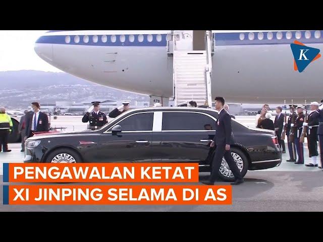 Ketatnya Pengawalan Xi Jinping Selama di AS, Bawa Mobil Sendiri dan Dijaga Ratusan Aparat