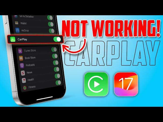 Fix CarPlay Not Working on iPhone: iOS 17 Update