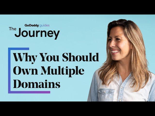 Why You Should Own Multiple Domains for Your Business | The Journey