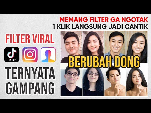 FILTER COWOK JADI CEWEK CANTIK VIRAL IG & TIKTOK - Paling Gampang dan Mudah