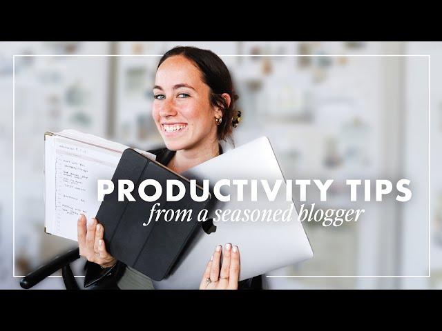 Productivity Tips for Blogging | How I Stay Motivated & Organized