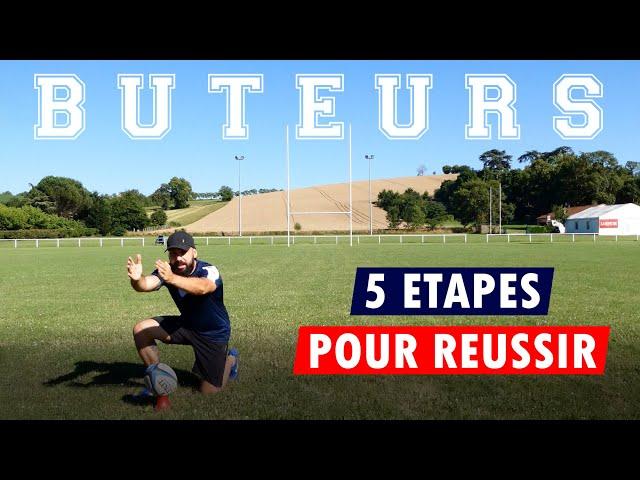  [RUGBY]  BUTEURS : 5 ETAPES POUR REUSSIR 