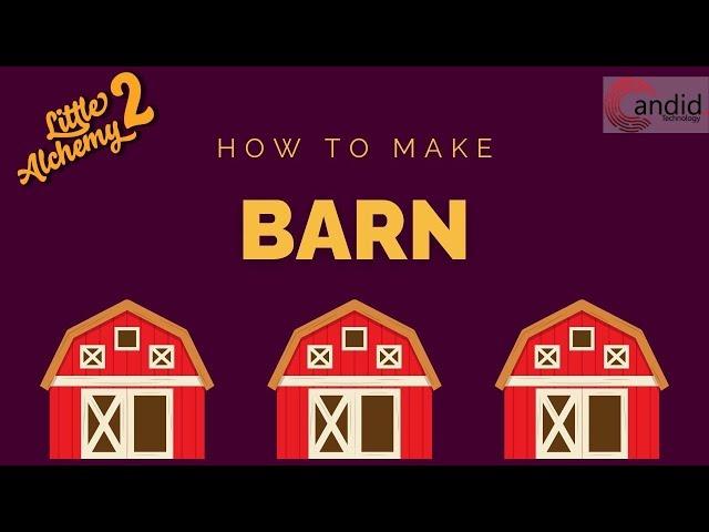 How to make Barn in Little Alchemy 2? | Candid.Technology