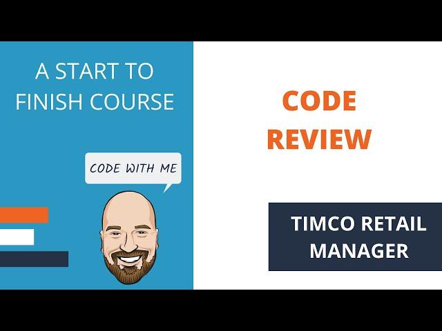 Performing a Code Review During Setup- A TimCo Retail Manager Video