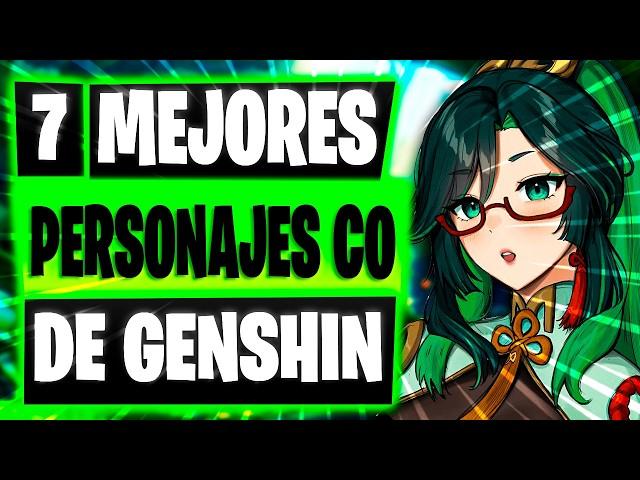 7 MEJORES PERSONAJES C0 | GENSHIN IMPACT