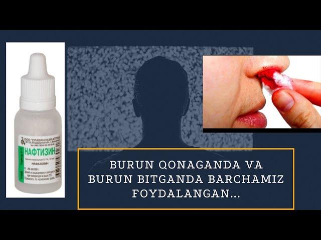 BURUN QONAGANDA??? NAFTIZIN HAQIDA SIZ BILMAGAN BARCHASI. BURUN BITISHIDA NEGA NAFTIZIN ISHLATAMIZ