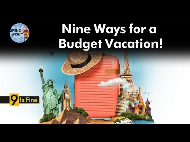 Nine Ways for a Budget Vacation! | Explainer | Money9 English