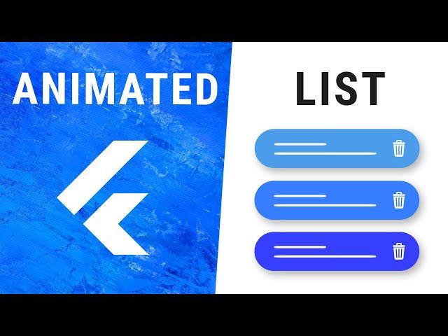 Flutter AnimatedList Widget