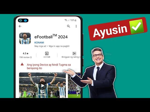 Paano Ayusin ang eFootball 2024 na Hindi Compatible sa Iyong Device | eFootball 2024