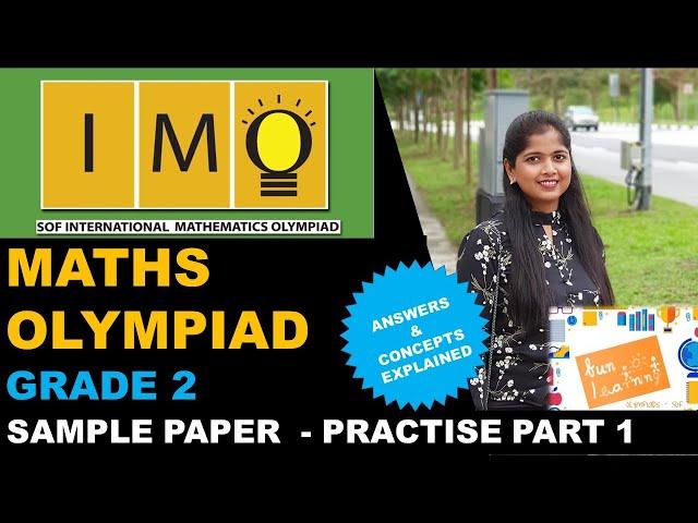 IMO Maths Olympiad Class 2 - Exam Practice (Part 1) - SOF IMO Class 2 Sample Paper Solving