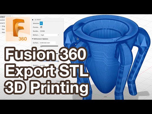 Export STL from Fusion 360 for 3D Printing