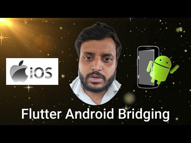 Flutter Plugin (Android Bridging)