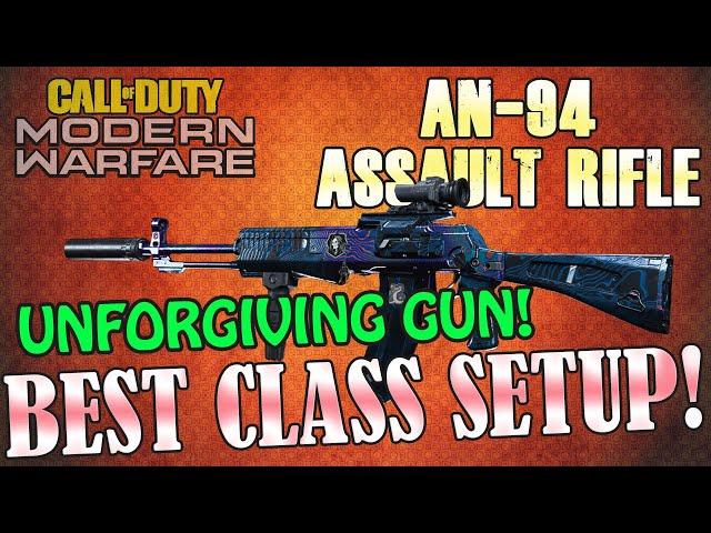 ⭐️ AN-94 Assault Rifle - Best Class Setup - Modern Warfare & Warzone