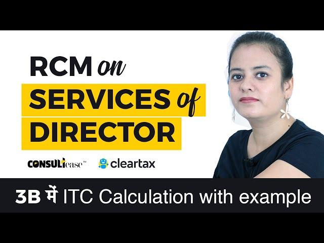 RCM on services of Director| ConsultEase with Cleartax