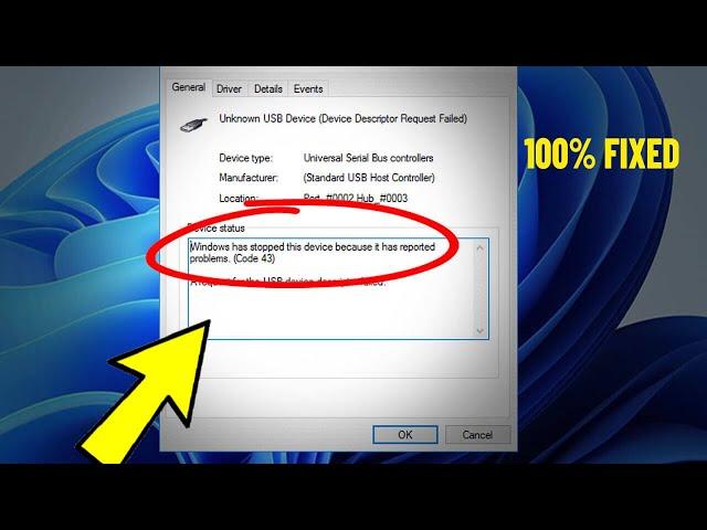 Windows has stopped this device because it has reported problem Code 43 in Windows 11/10/8/7 - FIX 