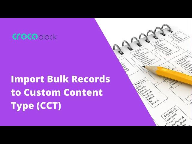 Bulk Import Crocoblock Custom Content Type (CCT)